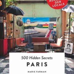 500 Hidden Secrets Paris